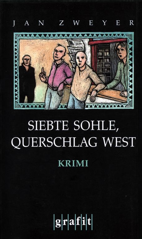 Siebte Sohle, <br />Querschlag West